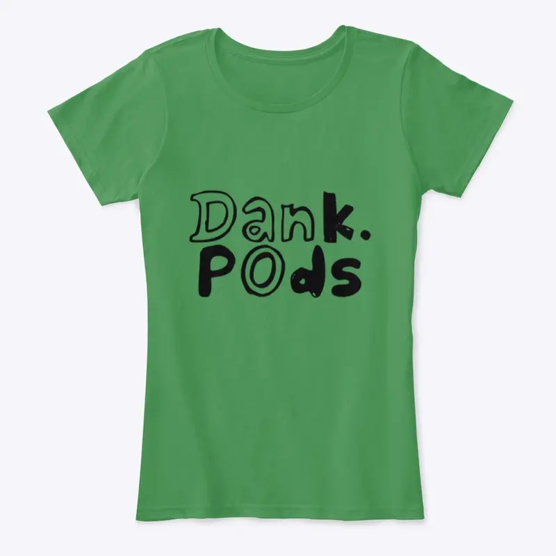 DankPods DankShirt